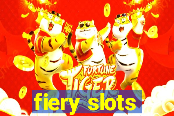 fiery slots